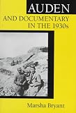 Auden and Documentary in the 1930s