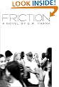 Friction (Richard Jackson Books (Atheneum Hardcover))