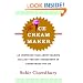 The Ice Cream Maker: An Inspiring Tale About Making Quality The Key Ingredient in Everything You Do