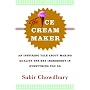 The Ice Cream Maker: An Inspiring Tale About Making Quality The Key Ingredient in Everything You Do