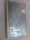 The amateur potter