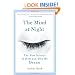 The Mind at Night: The New Science of How and Why We Dream