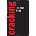 Cracking French Wine Further Reading