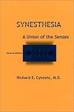 Synesthesia: A Union of the Senses - Second Edition