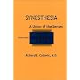 Synesthesia: A Union of the Senses - Second Edition
