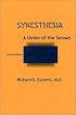 Synesthesia: A Union of the Senses - Second Edition