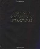 Park and Recreation Structures : Administration and Basic Service Facilities : Recreational and Cultural Facilities : Overnight and Organized Camp