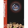 Appartement, Tome 1 :