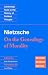 Nietzsche: 'On the Genealogy of Morality' and Other Writings: Revised Student Edition (Cambridge Texts in the History of Political Thought)