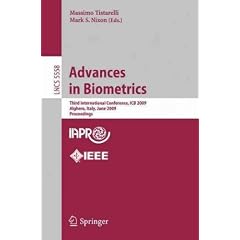 (Advances in Biometrics: Third International Conferences, ICB 2009, Alghero, Italy, June 2-5, 2009, Proceedings) By Tistarelli, Massimo (Author) Paperback on (06 , 2009)