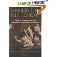 Looking Like the Enemy: My Story of Imprisonment in Japanese American Internment Camps