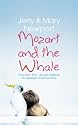 Mozart and the Whale: They Don't Fit in, Except Together - An Asperger's True Love Story.