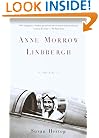 Anne Morrow Lindbergh: Her Life