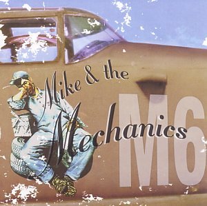Mike & the Mechanics - M6 - Zortam Music