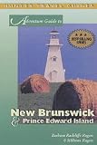 Adventure Guide to New Brunswick and Prince Edward Island (Adventure Guide)