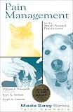Pain Management for the Small Animal Practitioner: Book and CD-Rom: For the Small Animal Practitioner: Book and CD-Rom (Made Easy)