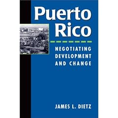 Puerto Rico: Negotiating Development and Change
