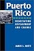  : Puerto Rico: Negotiating Development and Change