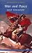 War and Peace (Wordsworth Classics)