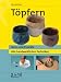 Books : Töpfern. Ideen und Projekte. Alle handwerklichen Techniken.