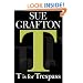 T is for Trespass (Kinsey Millhone Mysteries)