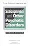 Encyclopedia of Schizophrenia and Other Psychotic Disorders (Facts on File Library of Health & Living)