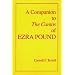 A Companion to The Cantos of Ezra Pound