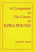 A Companion to The Cantos of Ezra Pound