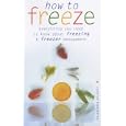 How to Freeze: Everything You Need to Know About Freezing