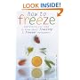 How to Freeze: Everything You Need to Know about Freezing and Freezer Managment