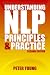 Understanding NLP: Principles and Practice