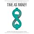 Time As Money