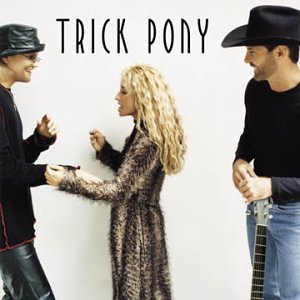 CD-Charts  Music : Trick Pony