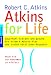 Atkins for Life. Dauerhaft schlank und gesund. Mit einem 6-Monats-Plan und vielen köstlichen Rezepten. bei Bücher zum Namen: 41Q8KAXA9ML._SL75_