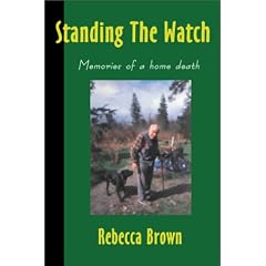 Standing The Watch: Memories of a home death