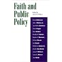 Faith and Public Policy