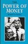 The Power of Money