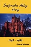 Dunfermline Abbey diary : 1969-1990