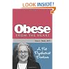 Obese From The Heart: A Fat Psychiatrist Discloses