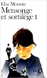 Mensonge et sortil�ge, tome 1