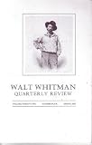 Walt Whitman Quarterly Review (Volume 22, Number 4 -Spring 2005)