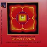 Wurzel- Chakra. CD - Marianne Uhl