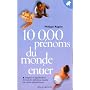 10 000 pr�noms du monde entier de Philippe Raguin