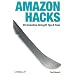 Amazon Hacks: 100 Industrial-Strength Tips & Tools