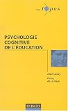 Psychologie cognitive de l\'éducation