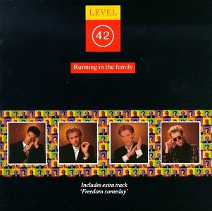 Level 42 - Running In The Family (P) 1987 - Zortam Music