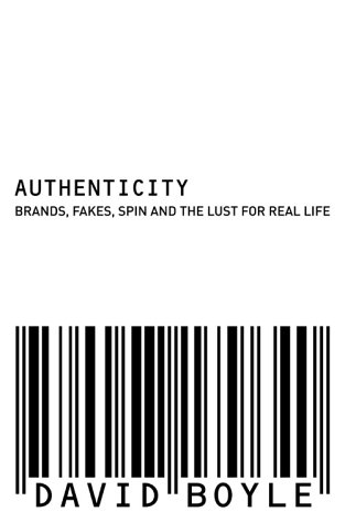 Cover image : Authenticity: Brands, Fakes, Spin and the Lust for Real Life