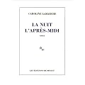 La nuit l'apr�s-midi