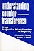Understanding Countertransference: From Projective Identification to Empathy