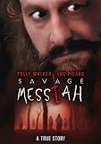 Savage Messiah Savage Messiah